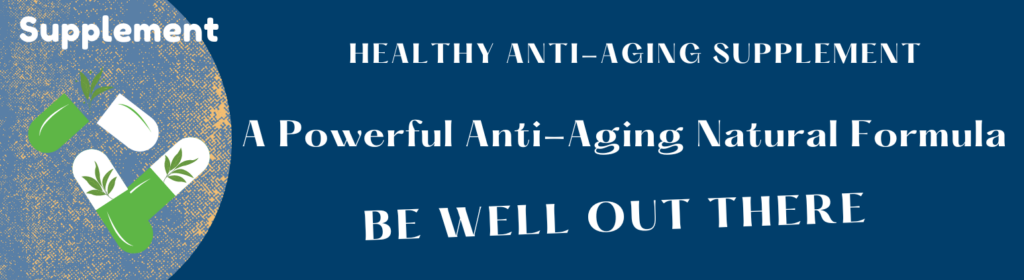 Anti-Aging Supplement